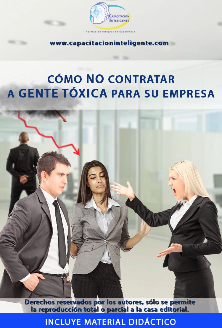 Foro Cómo NO contratar a Gente Tóxica para tu Empresa