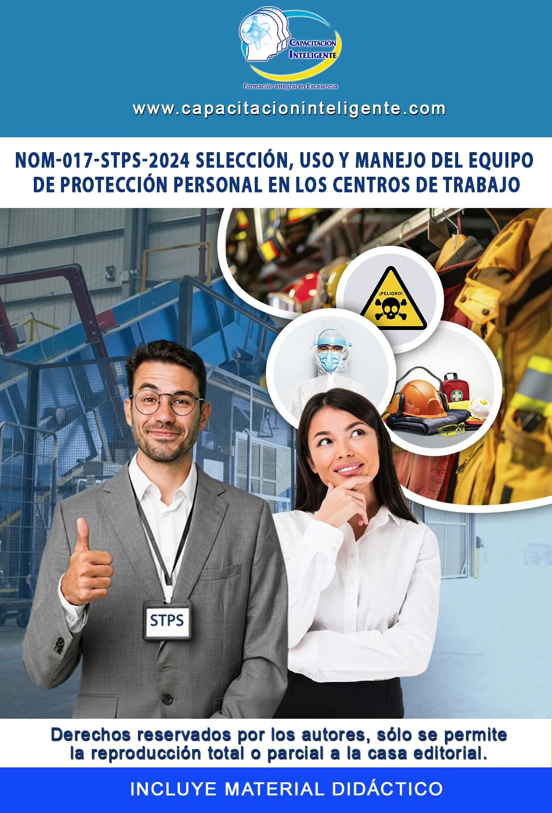 NOM-017-STPS-2024 Selección, Uso y Manejo del Equipo de Protección Personal en los Centros de Trabajo