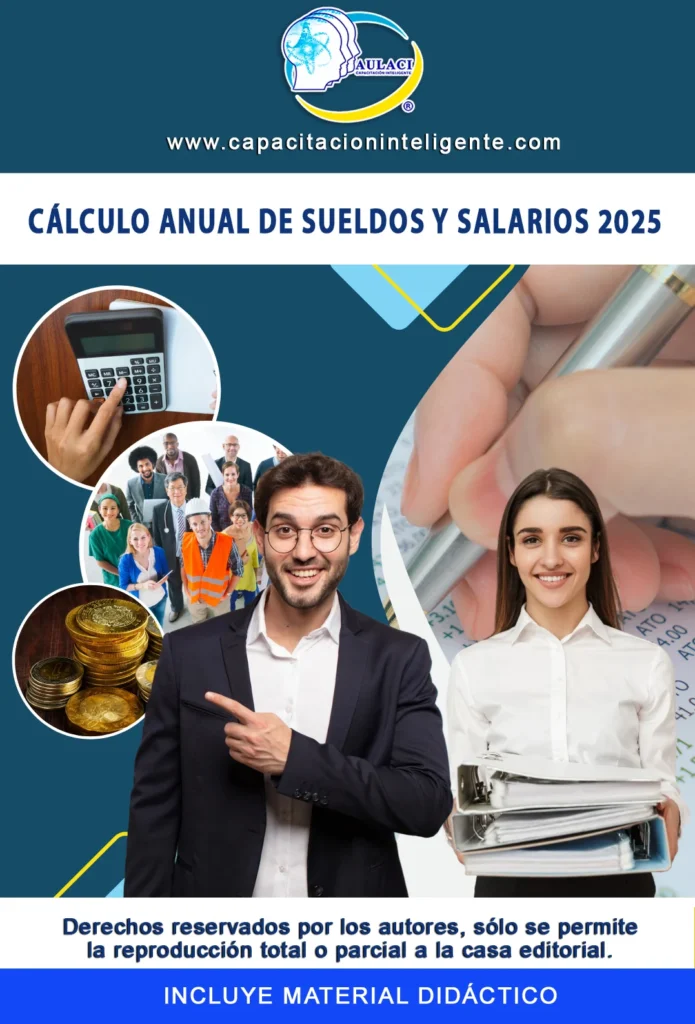 Cálculo Anual de Sueldos y Salarios 2025