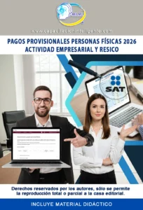 Pagos Provisionales Personas Físicas 2026 Actividad Empresarial y RESICO
