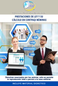 Prestaciones de Ley y su Cálculo en CONTPAQI Nóminas