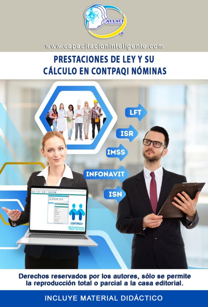 Prestaciones de Ley y su Cálculo en CONTPAQI Nóminas