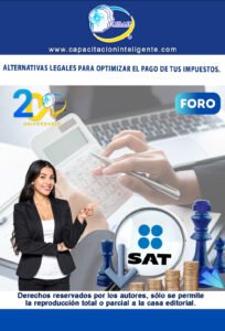 Foro FISCAL – Alternativas Legales para Optimizar el Pago de tus Impuestos