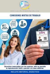 Integración y Funcionamiento de las Comisiones Mixtas de Trabajo