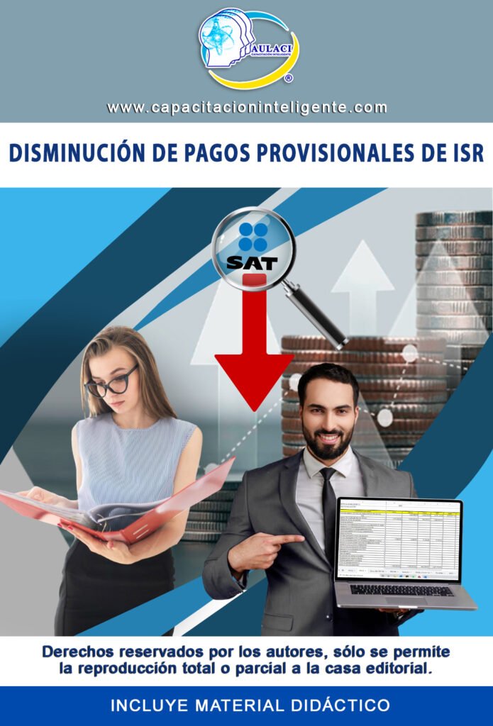 Disminución de Pagos Provisionales de ISR 2026