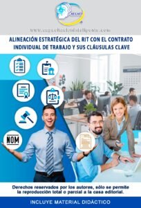 Alineación Estratégica del RIT con el Contrato Individual de Trabajo y sus Cláusulas Clave