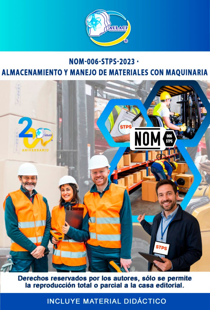 NOM-006-STPS-2023: Almacenamiento y manejo de materiales — Condiciones de seguridad